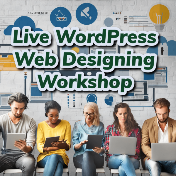 Launch Your Website in 3 Days: WordPress Web Design Bootcamp